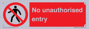 No unauthorised entry